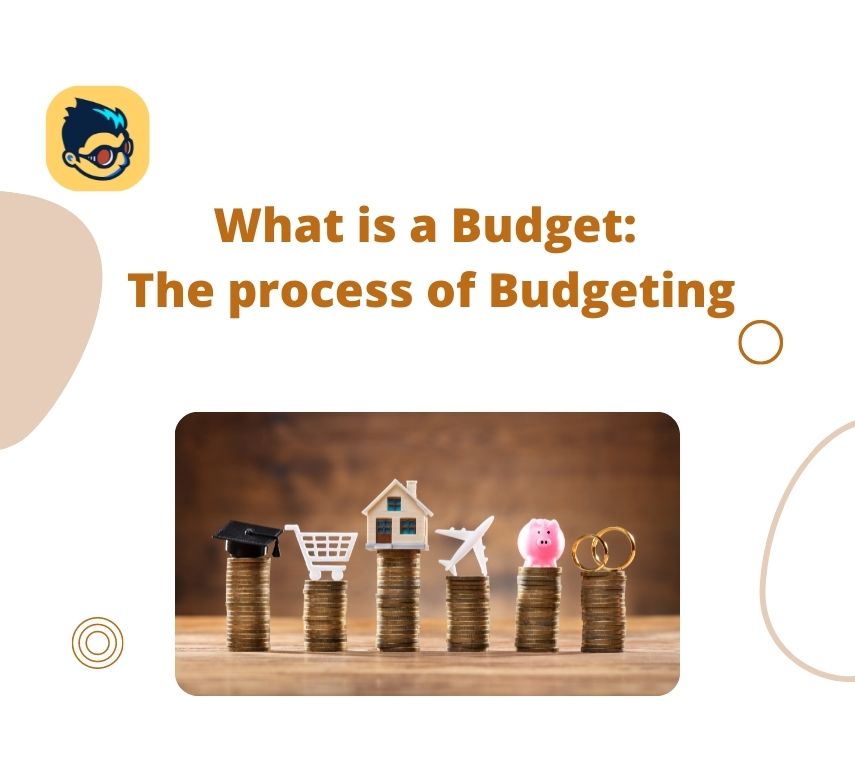 What is a Budget?