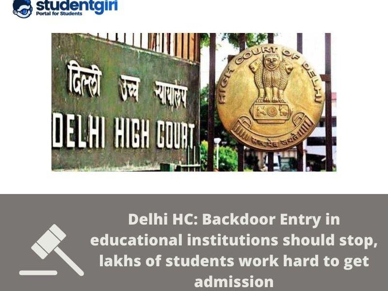 Delhi HC: Backdoor entry in Educational Institutions should stop